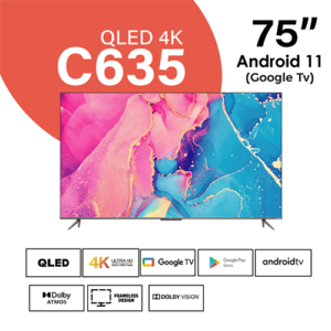 TCL 75C635 75 inch QLED 4K HDR Google TV